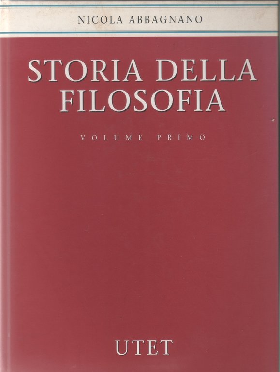 Nicola Abbagnano. Storia della filosofia. Vol. II