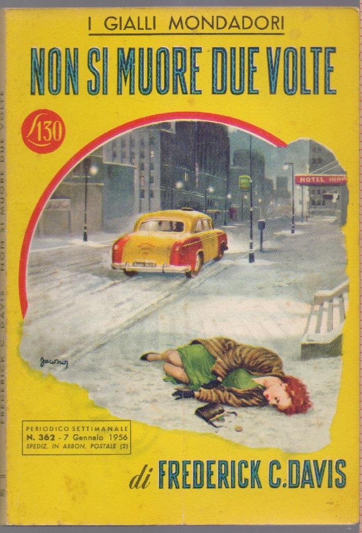Non si muore due volte - Frederick C. Davis