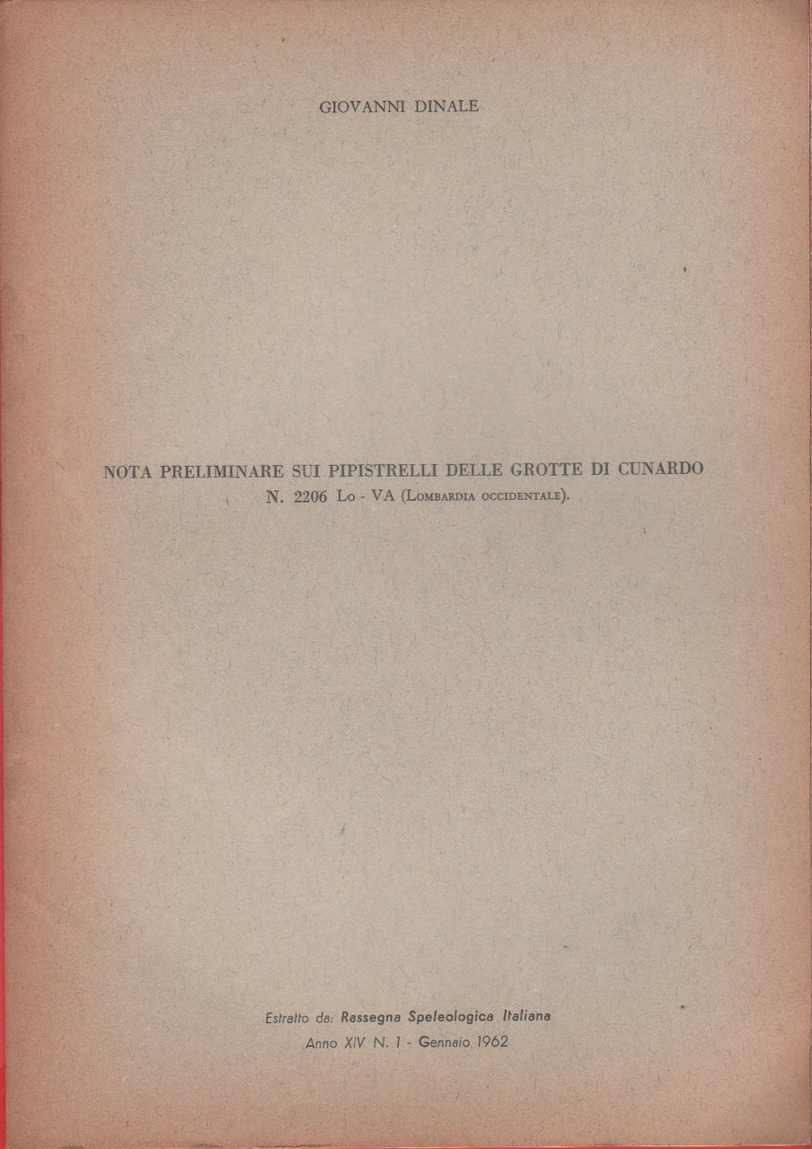 Nota preliminare su pippistrelli delle grotte di Cunardo. n. 2206 …