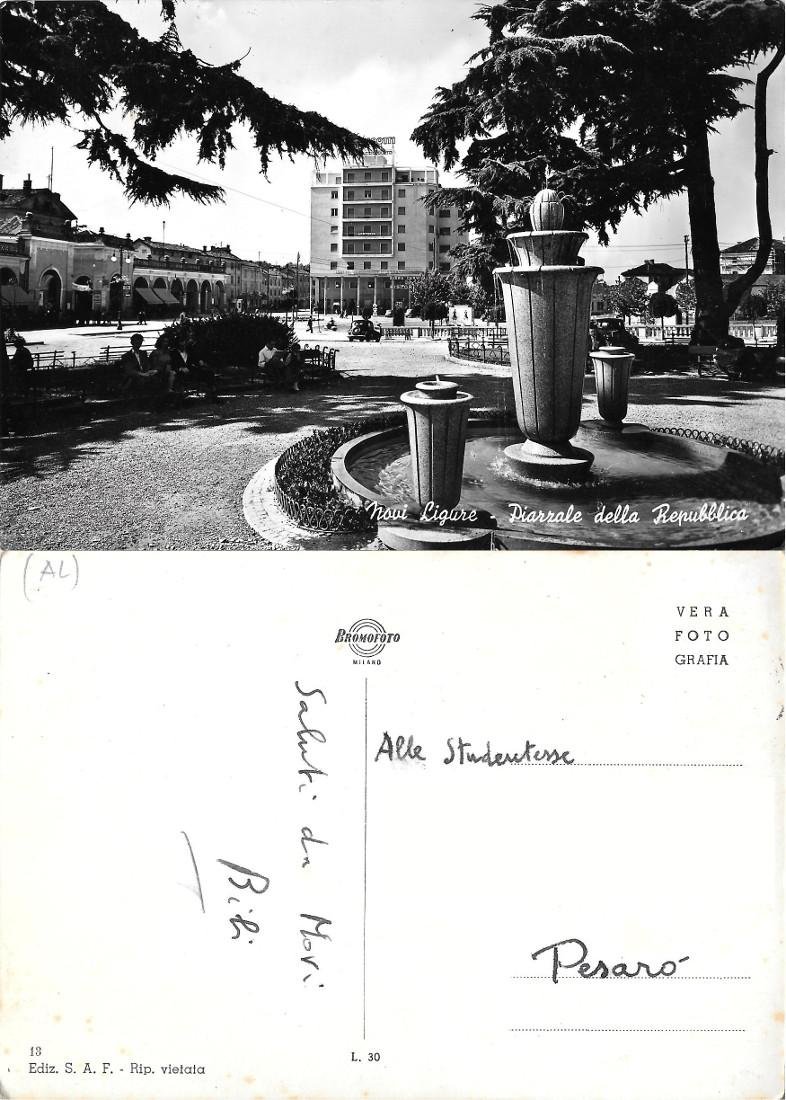 Novi Ligure. Piazzale della Repubblica. Viaggiata