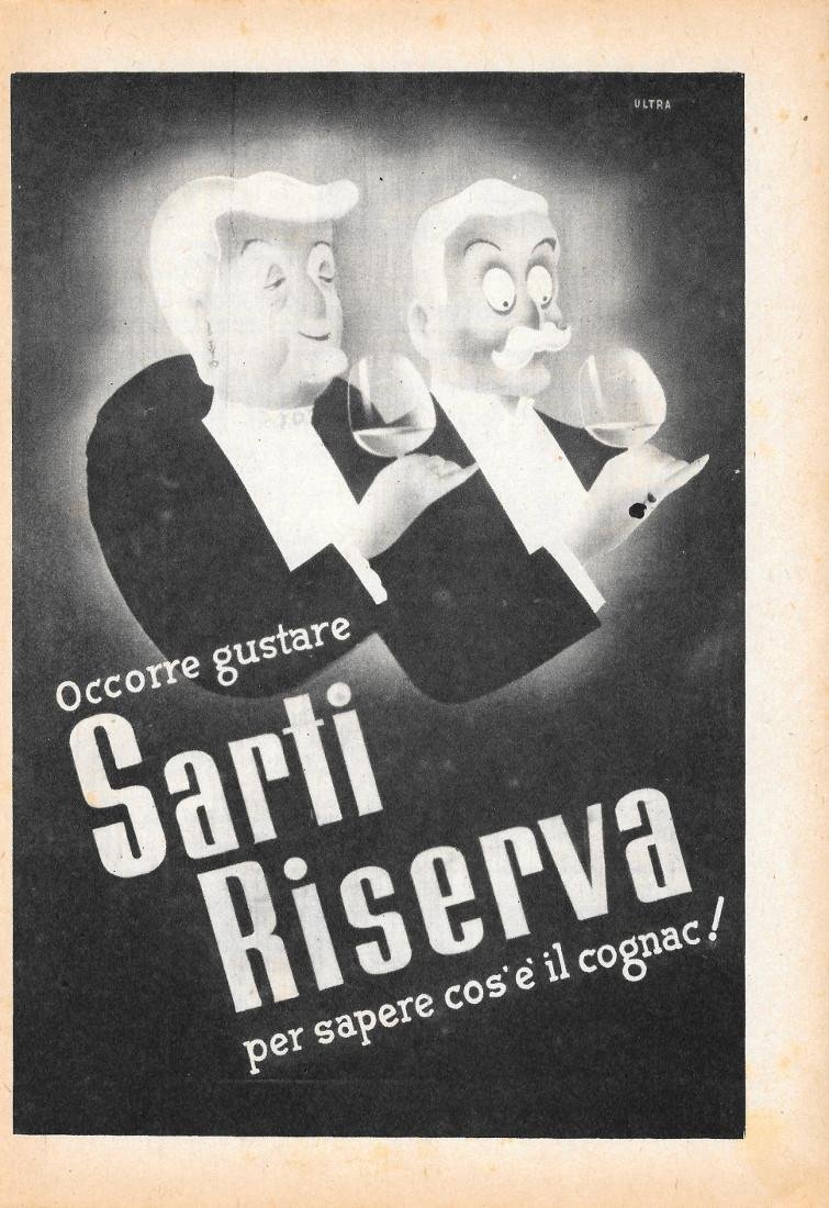 Occorre gustare Sarti Riserva per sapere cos'è il cognac! Advertising …