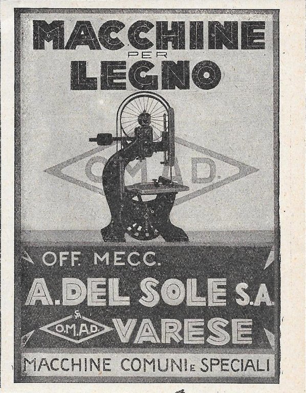 Off. Mecc. A. Del Sole. Varese. (OMAD) Macchine per il legno. Advertising  1929