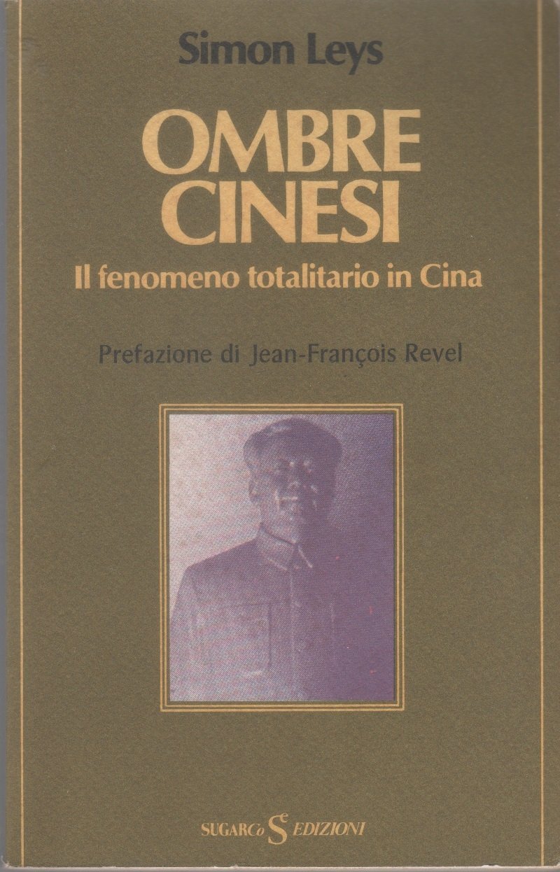 Ombre cinesi. Il fenomeno totalitario in Cina - Simon Leys | Immagine principale