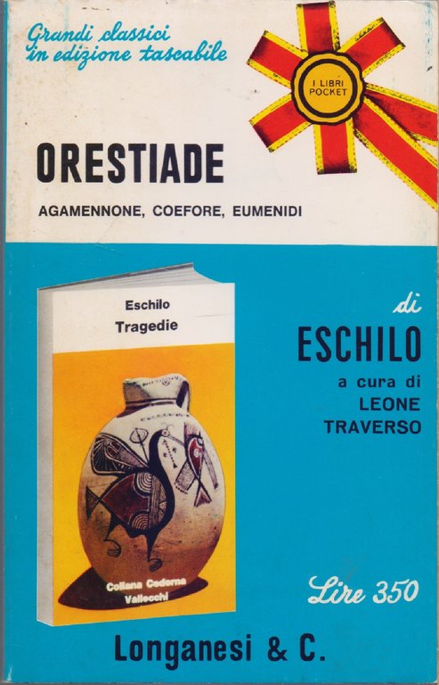 Orestiade di Eschilo Agamennone, Coefore, Eumenidi