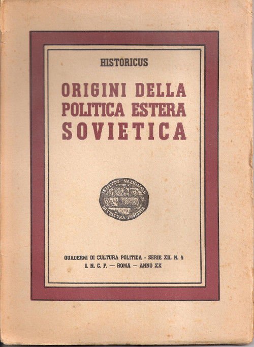 Origini della politica estera sovietica - Historicus