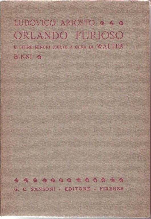 Orlando furioso e opere minori - Ludovico Ariosto