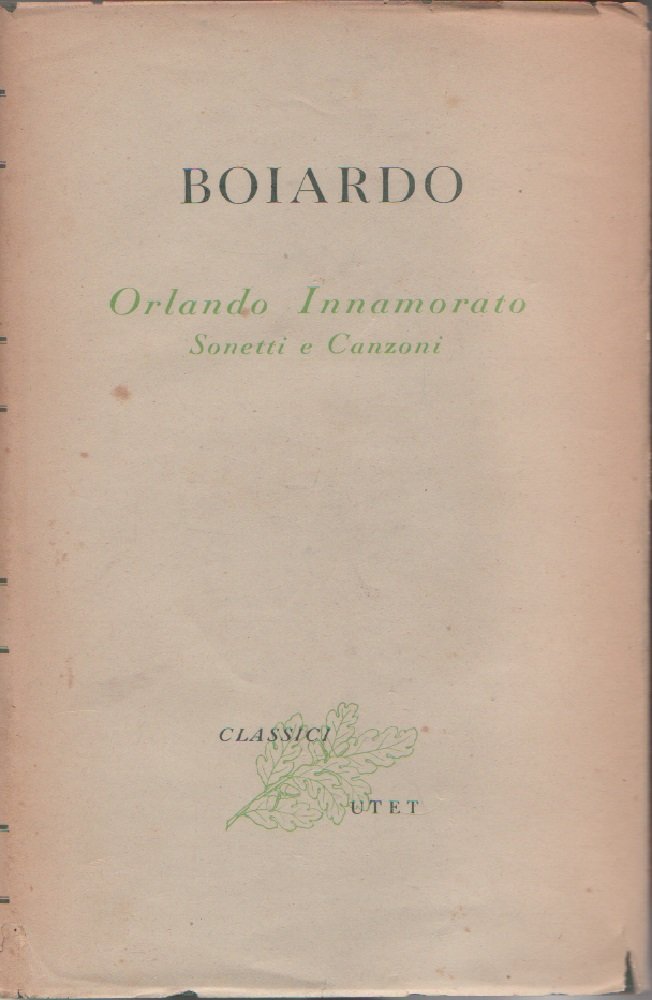 Orlando innamorato, Sonetti e Canzoni. Secondo volume
