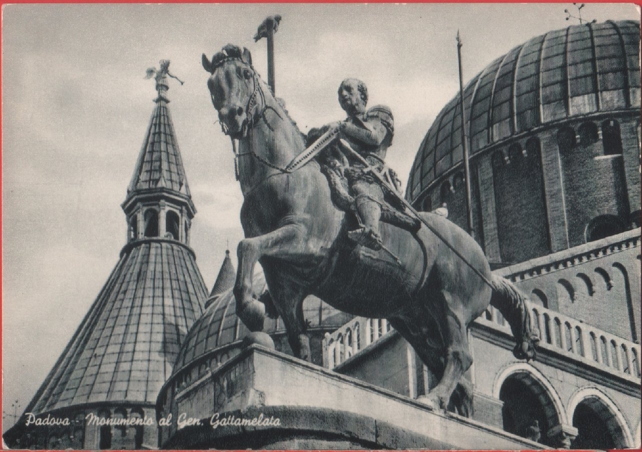Padova. Monumento al gen. Gattamelata. Non viaggiata