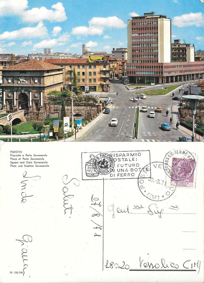 Padova. Piazzale e porta Savonarola. Viaggiata 1971