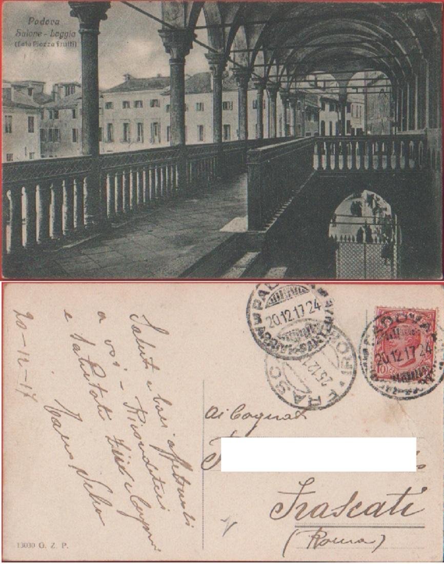 Padova. Salone Loggia (lato Piazza Frutti). Viaggiata 1917