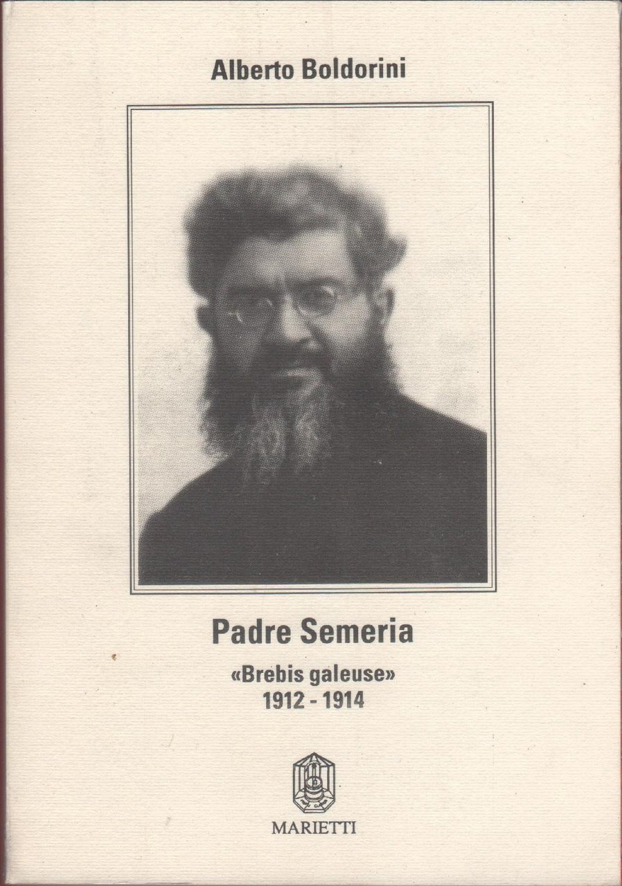 Padre Semeria. 'Brebis galeuse' 1912-1914