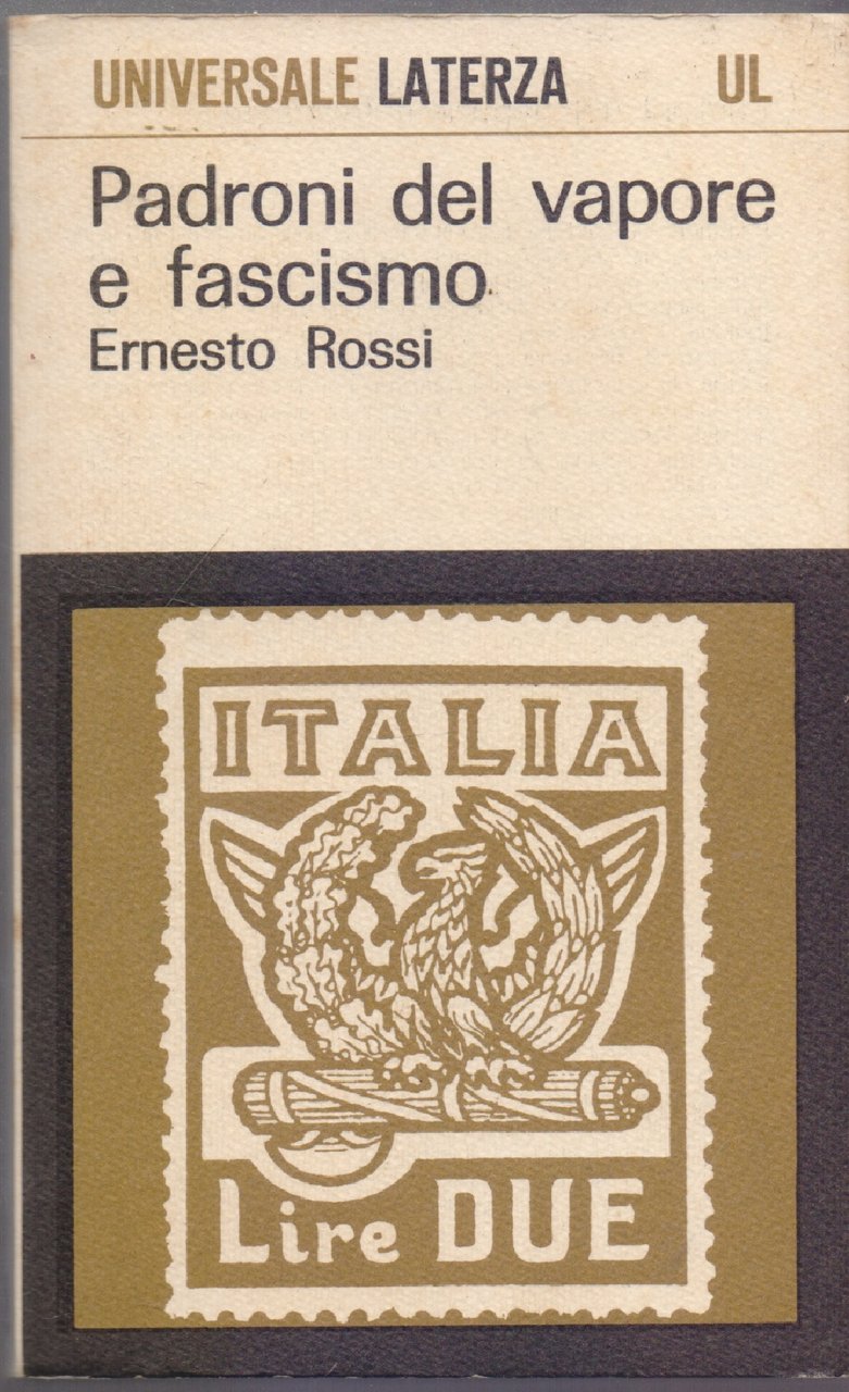 Padroni del vapore - Ernesto Rossi | Immagine principale