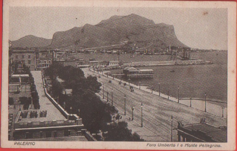 Palermo. Foro Umberto I e Monte Pellegrino - Non viaggiata