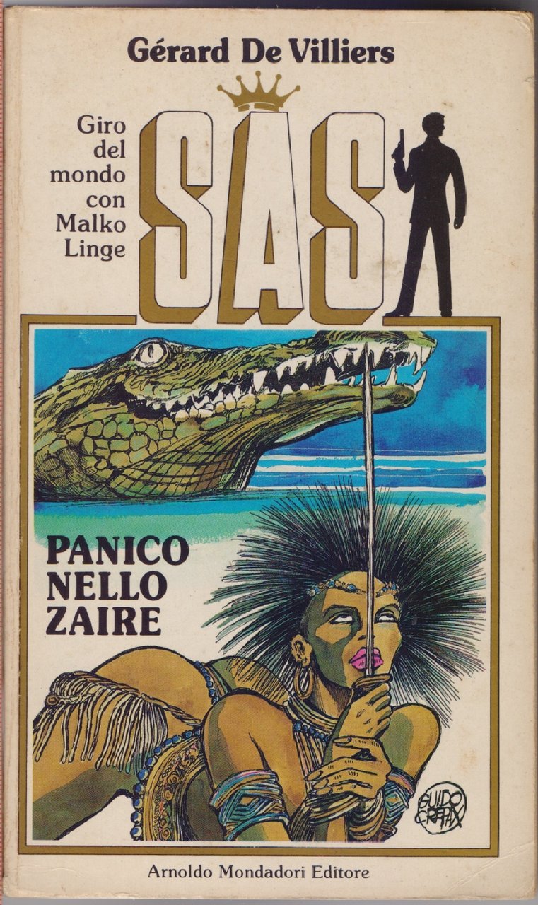 Panico nello Zaire SAS Giro del mondo con Malko Linge …