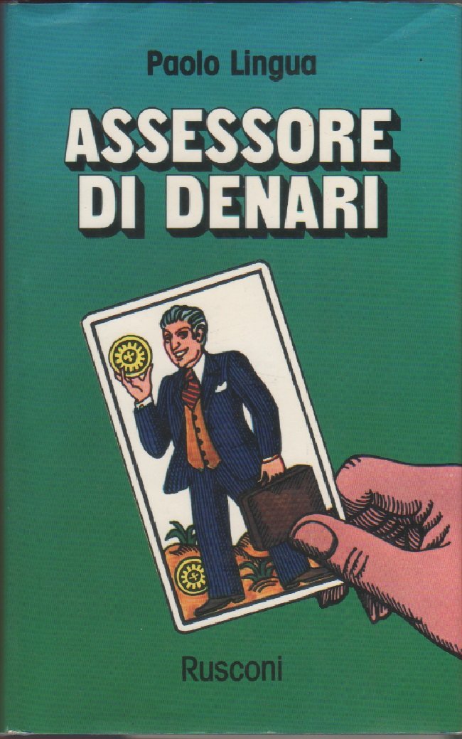 Assessore di denari - Paolo Lingua