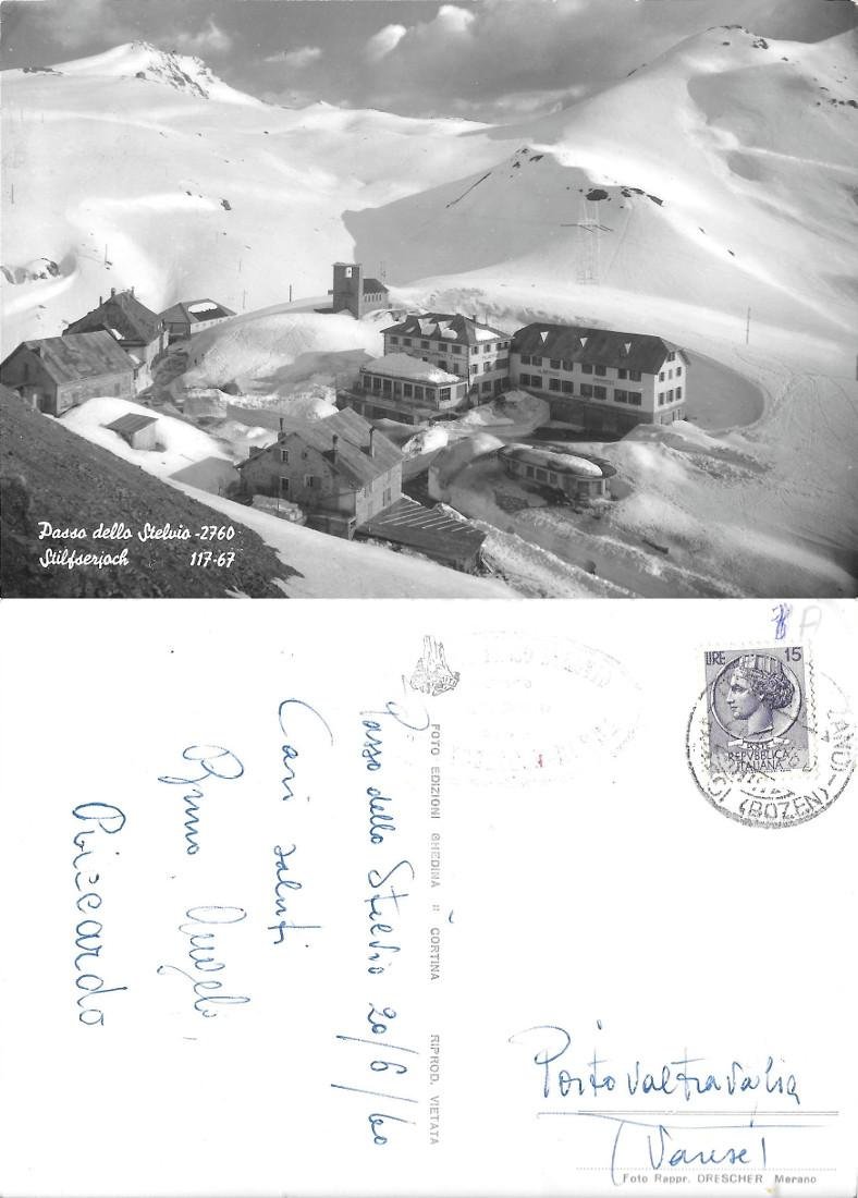 Passo dello Stelvio. Timbro Hotel Stilfserioch. Viaggiata 1960, ed. Ghedina