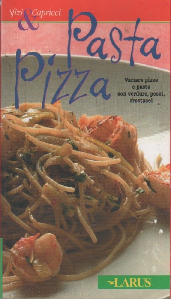 Pasta e pizza - P. Fischer