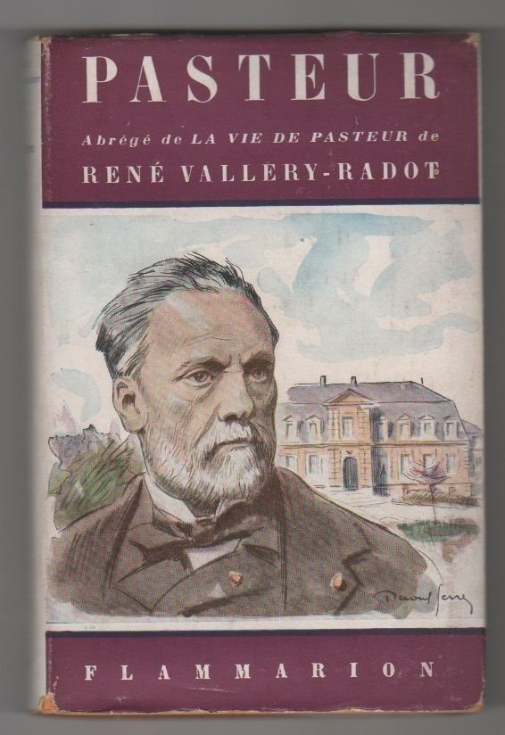 Pasteur - Vallery-Radot, René