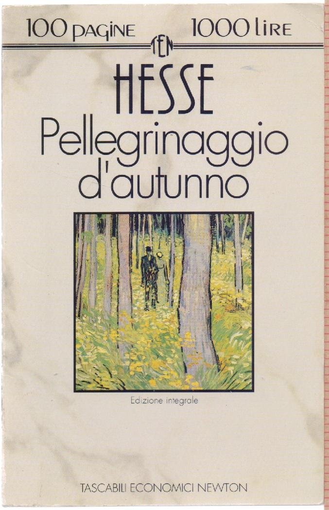 Pellegrinaggio d'autunno - Hermann Hesse