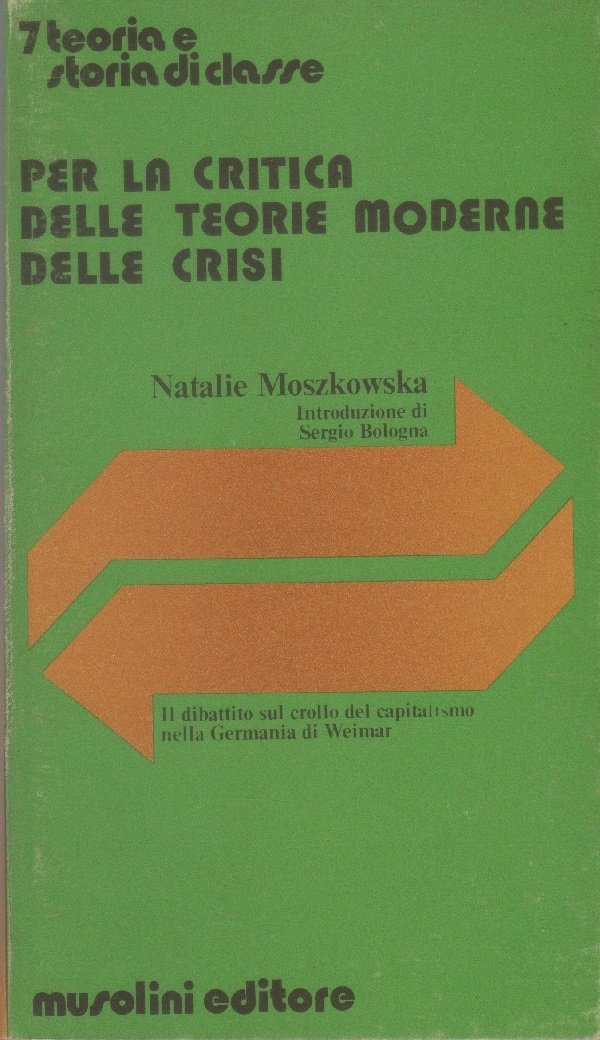 Per la critica delle teorie moderne delle crisi - Natalie …