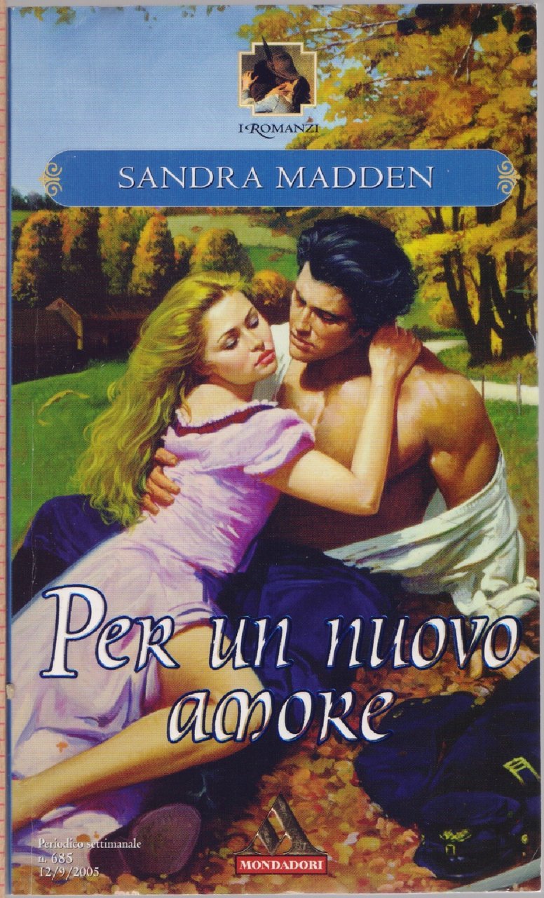 Per un nuovo amore - Sandra Madden