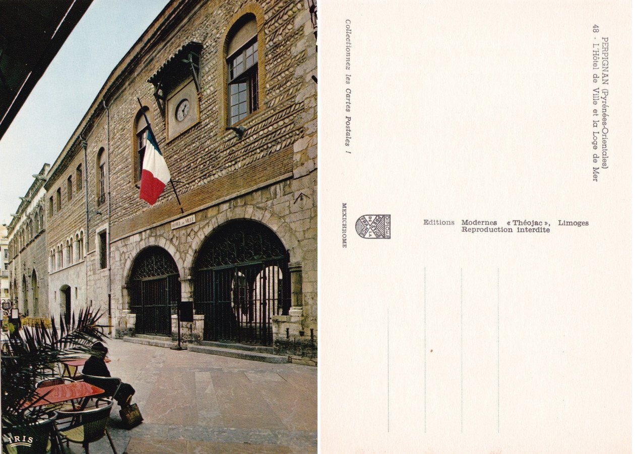 Perpignan. L'Hotel de Ville et la Loge de Mer. Non …