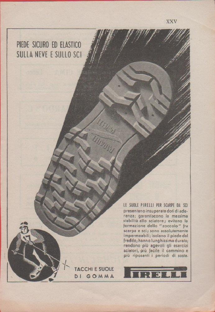 Piede sicuro ed elastico sulla neve e sullo sci. Pirelli. …