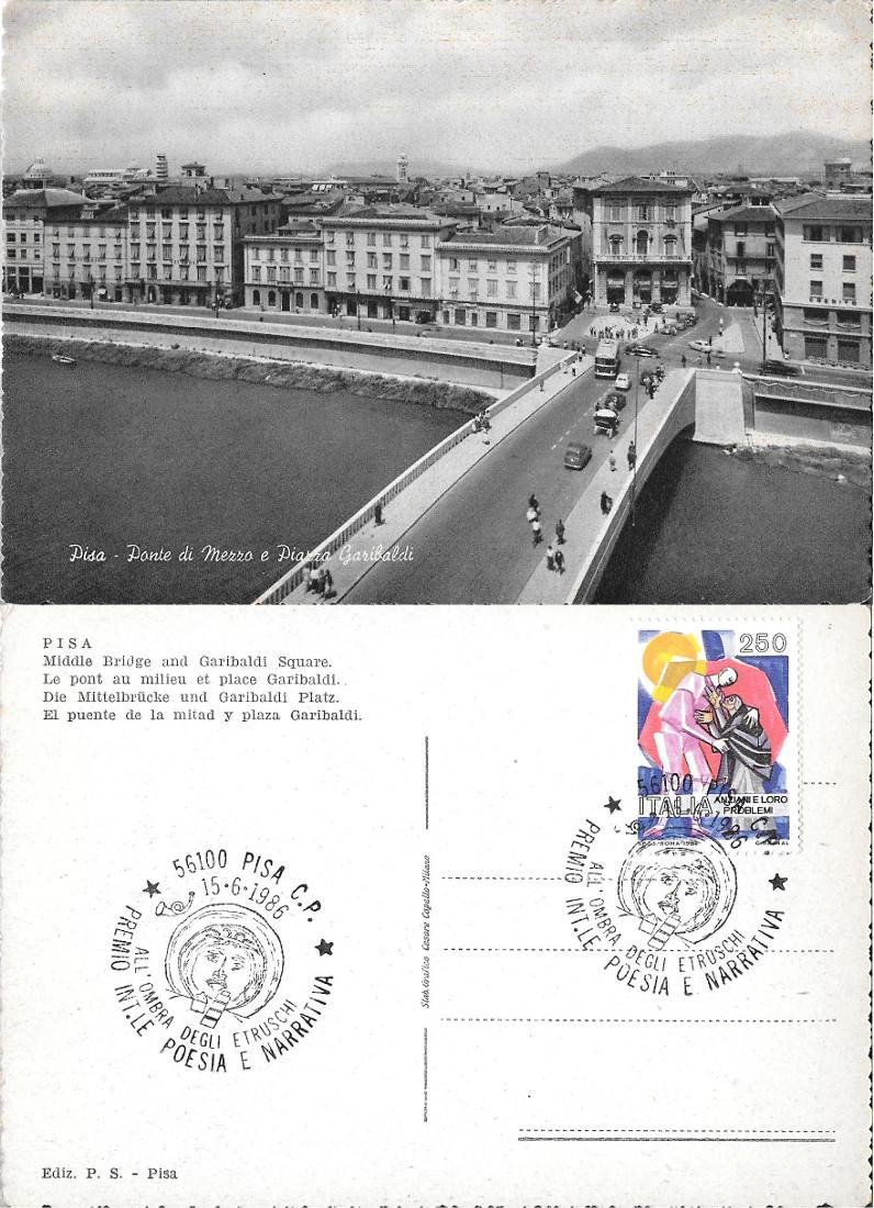 Pisa. Ponte di Mezzo e Piazza Garibaldi. 1986 Annullo Premio …