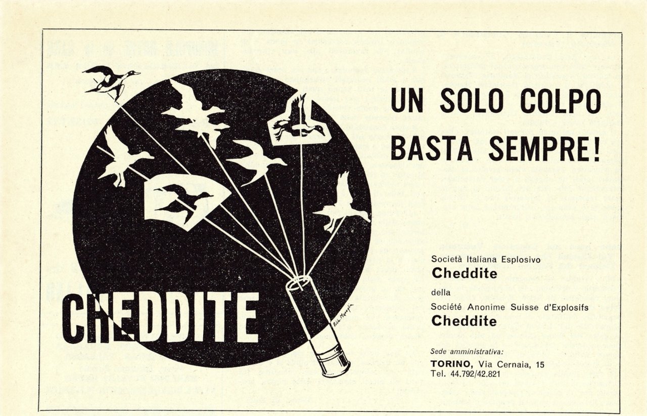 Polveri Cheddite un colpo solo basta sempre!. Advertising 1963