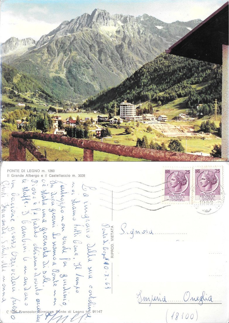 Ponte di Legno. Il Grande Albergo e il Castellaccio. Viaggiata …