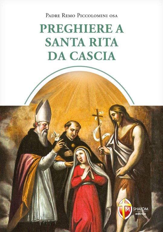 Preghiere a santa Rita da Cascia - Remo Piccolomini