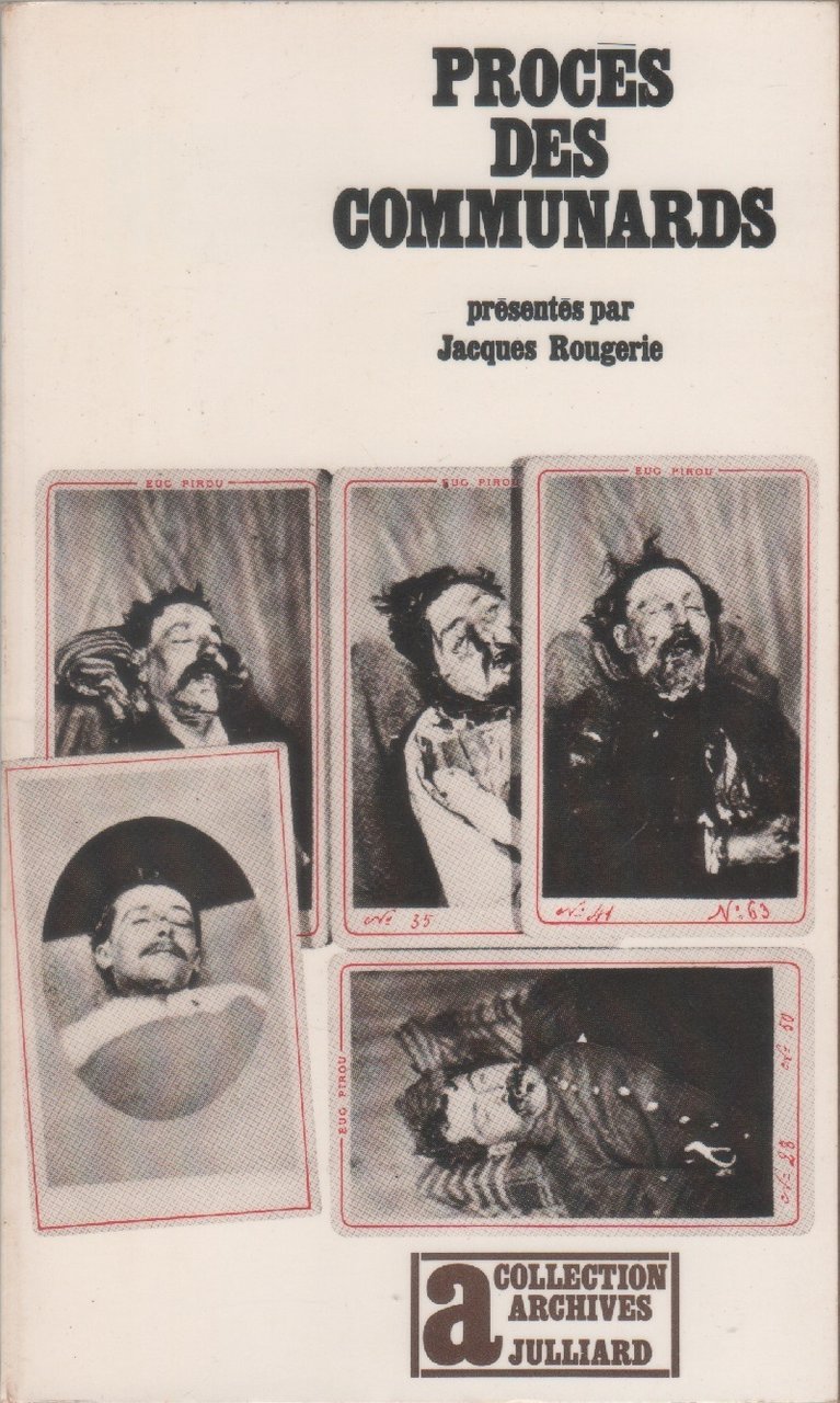 Procès des Communards - a cura di Jacques Rougerie | Immagine principale