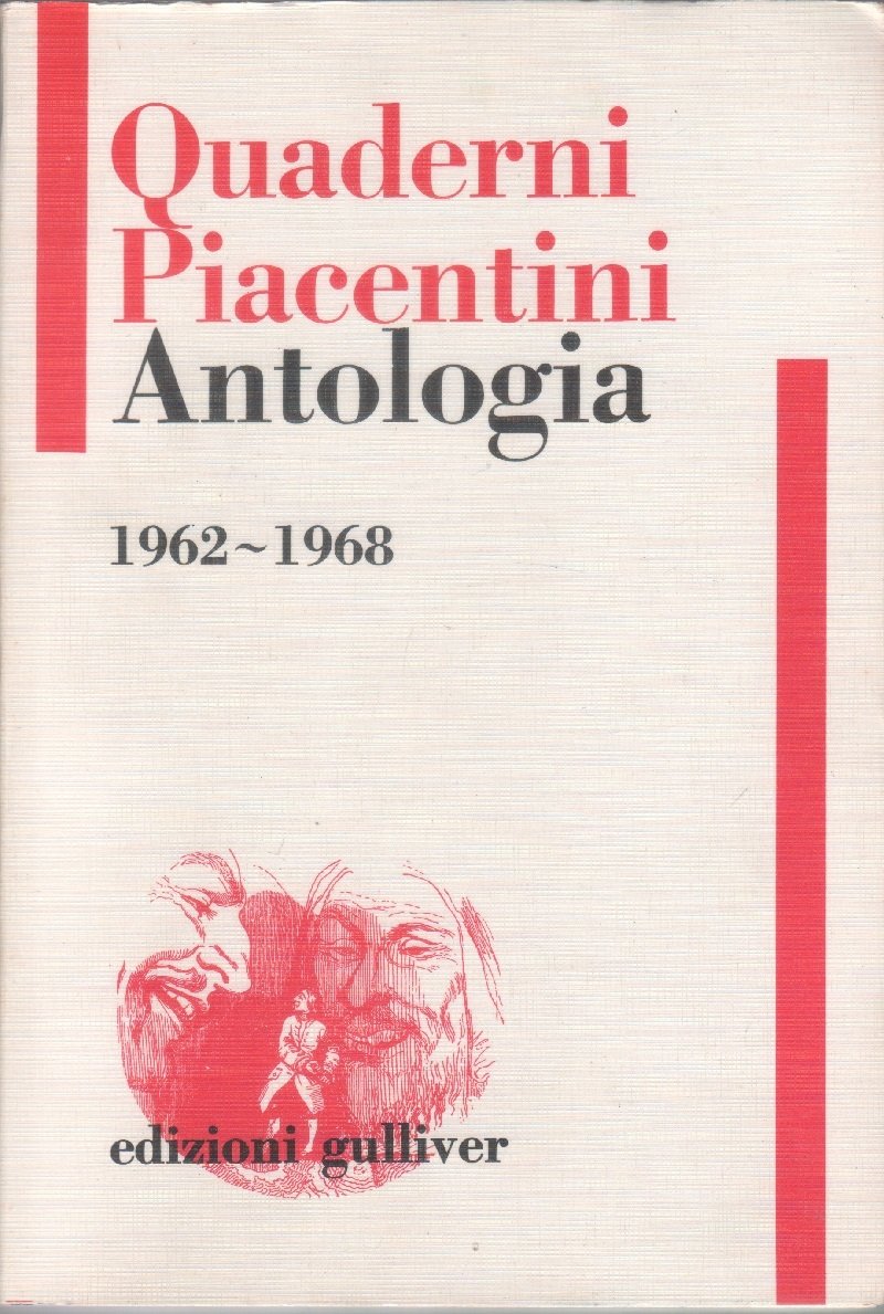 Quaderni Piacentini Antologia 1962-1968