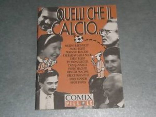 Quelli che... Il calcio