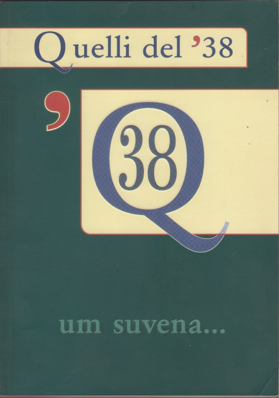 Quelli del '38. um suvena... | Immagine principale