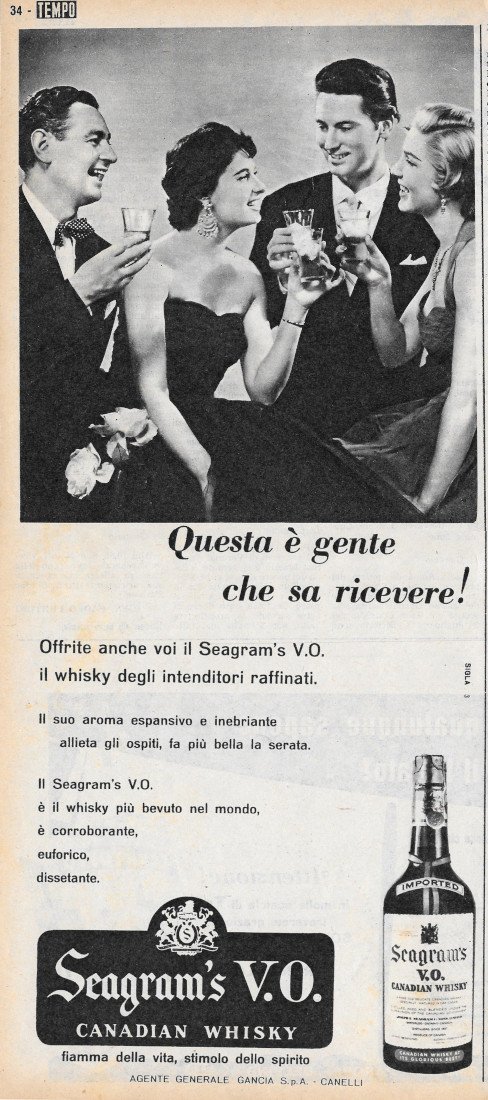 Questa è gente che sa ricevere. Seagram's V.O. Canadian Whisky …