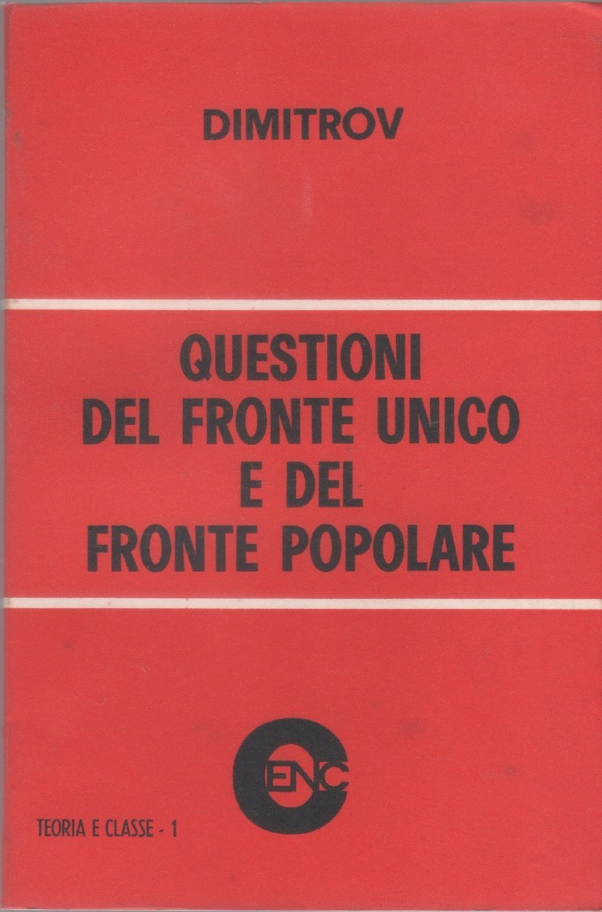 Questioni del fronte unico e del fronte popolare - Dimitrov | Immagine principale
