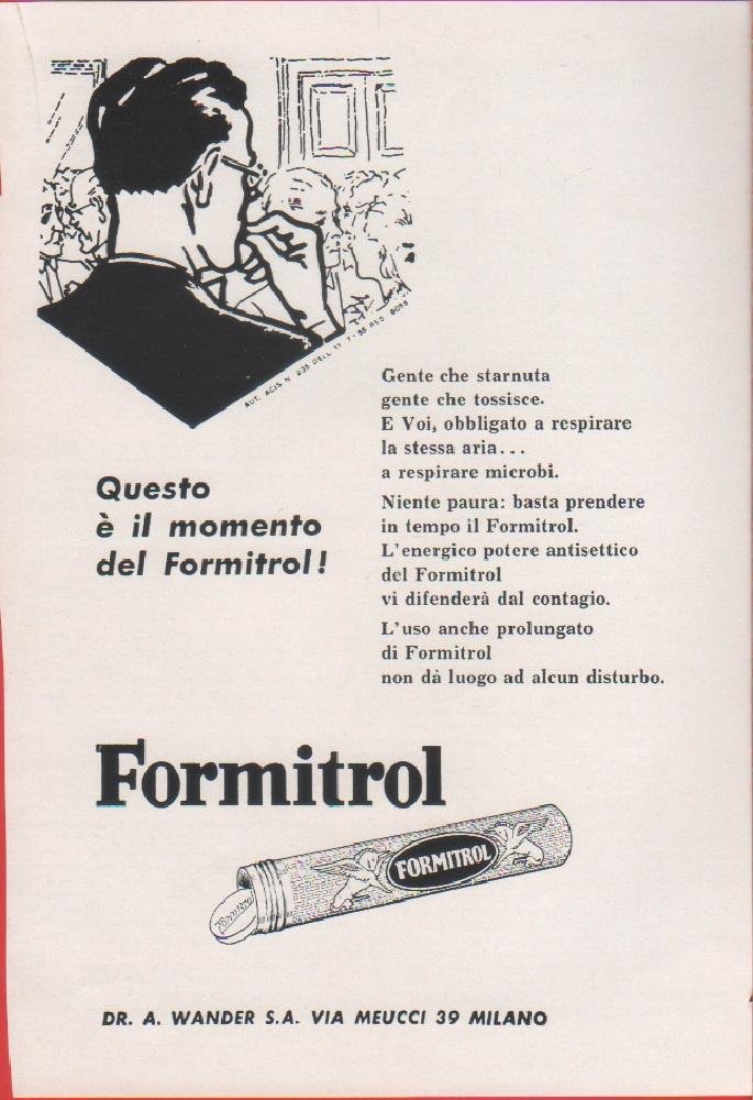 Questo è il momento del Formitrol! Pubblicità1958