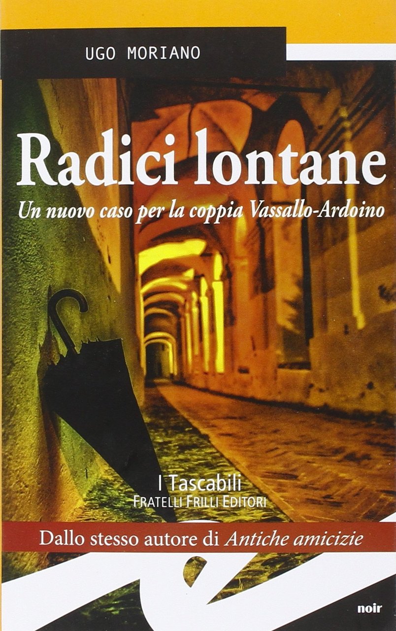 Radici lontane. Un nuovo caso per la coppia Vassallo-Ardoino - …