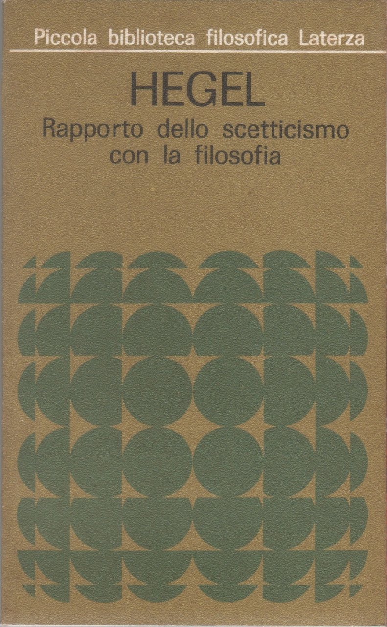 Rapporto dello scetticismo con la filosofia- Friedrich Hegel
