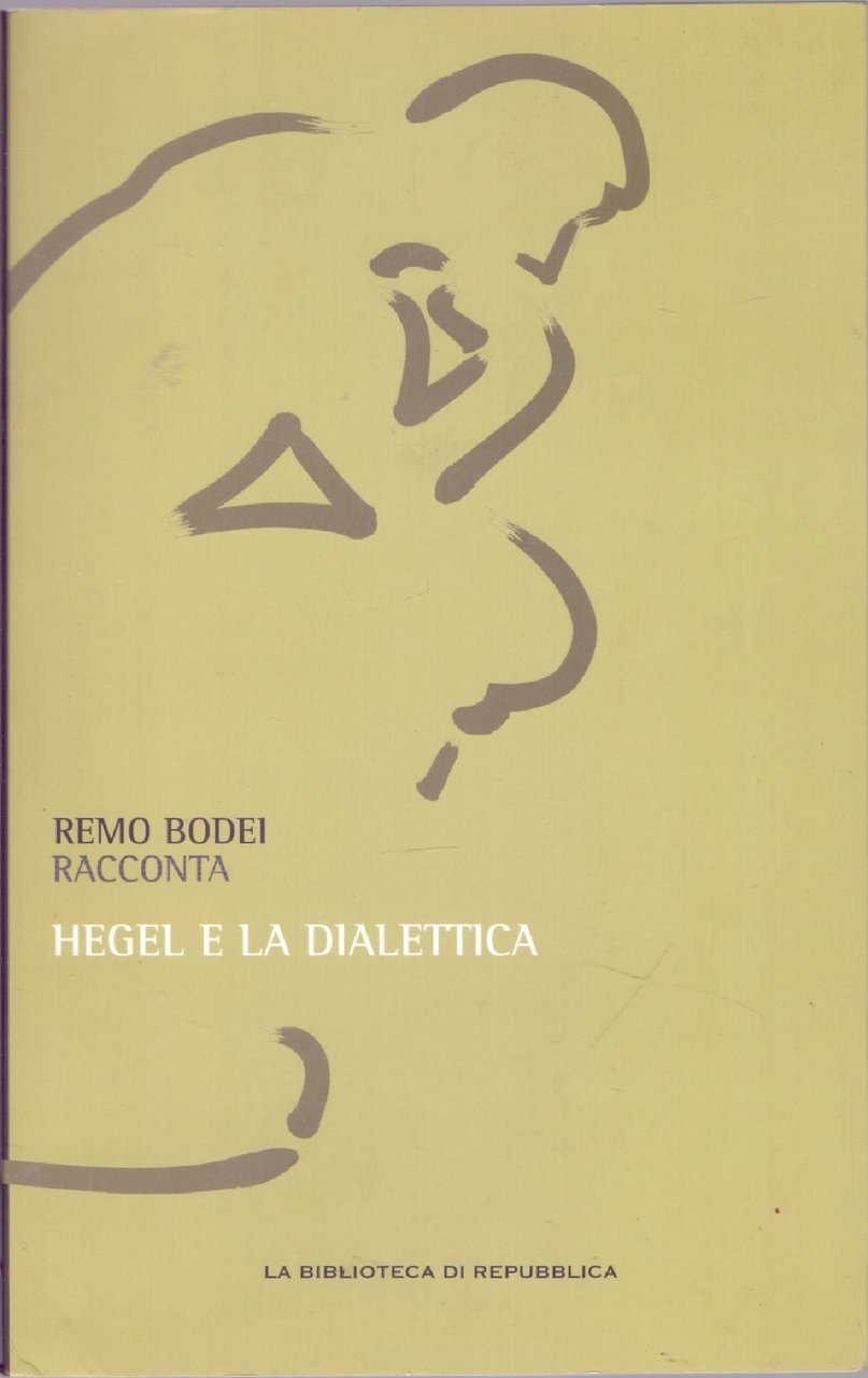 Remo Bodei racconta Hegel e la dialettica