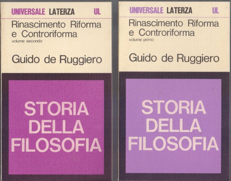 Rinascimento Riforma e Controriforma 2 Vol. Storia della filosofia - Guido de Ruggiero