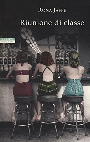 Riunione di classe - Rona Jaffe