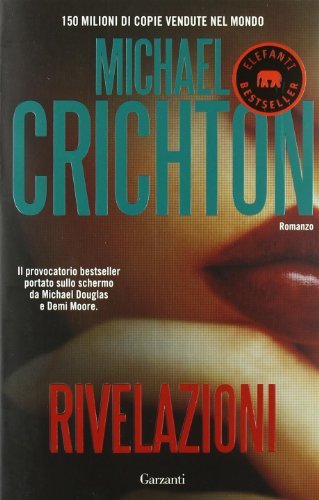Rivelazioni - Michael Crichton