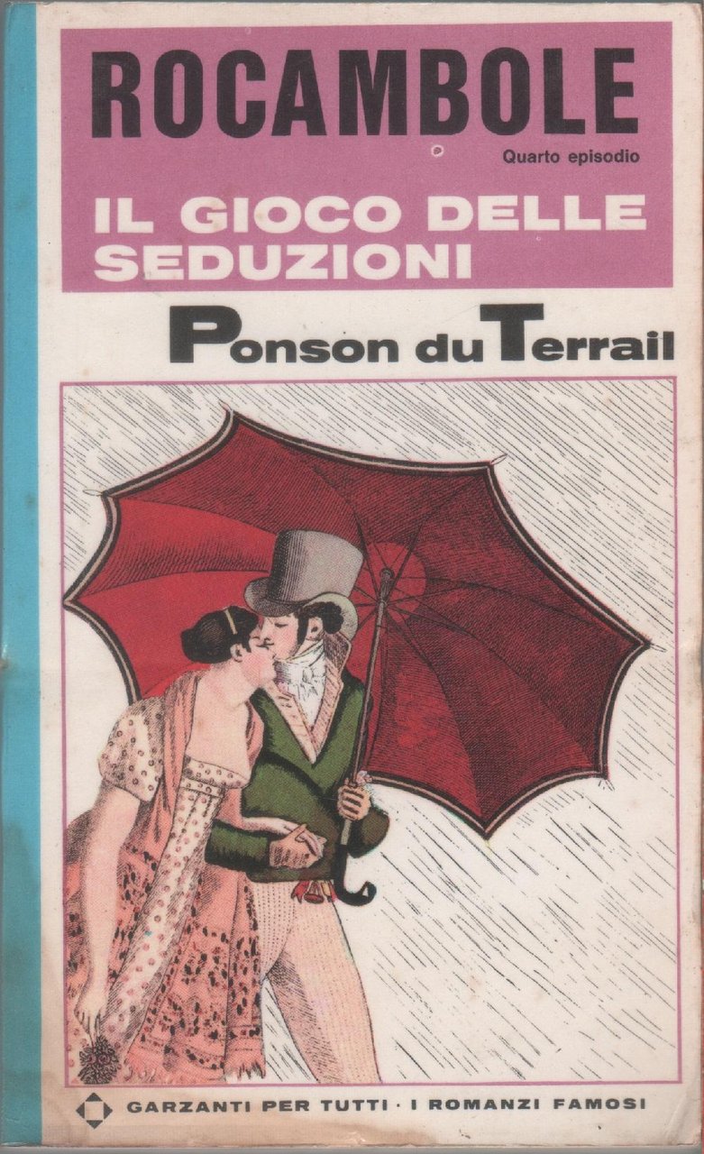 Rocambole. Il gioco delle seduzioni