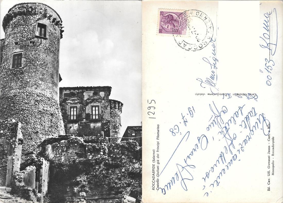 Roccadaspide (SA). Castello Giuliani già dei Principi Filomarino. Viaggiata 1968