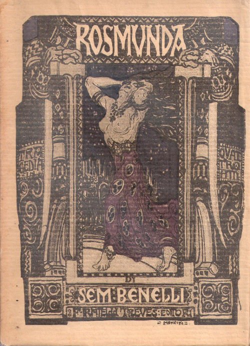 Rosmunda - Tragedia in quattro atti - Sem Benelli