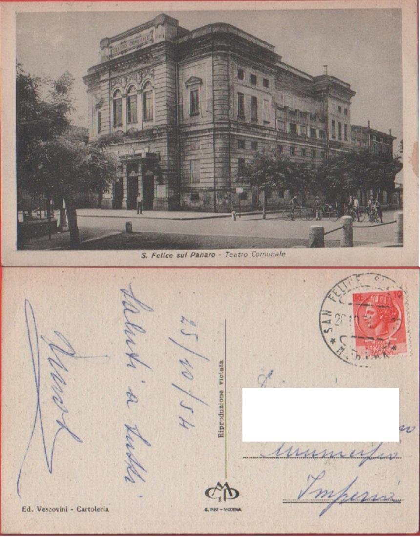 S. Felice sul Panaro (MO). Teatro Comunale. Viaggiata 1954. Animata, …