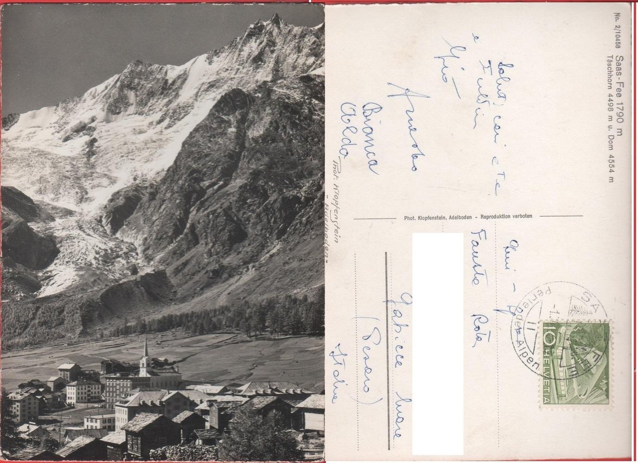 Saas-Fee. Taschhorn, Dom. Viaggiata