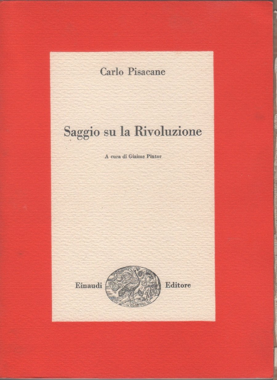 Saggio sulla rivoluzione - Carlo Pisacane